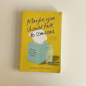 Books - Maybe you should talk to someone by Lori Gottlieb
